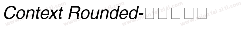 Context Rounded字体转换